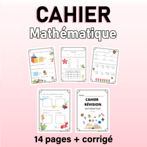 Cahier d'exercices pour la révision mathématique des élèves de 3e et 4e année du primaire.